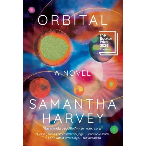 Orbital by Samantha Harvey
